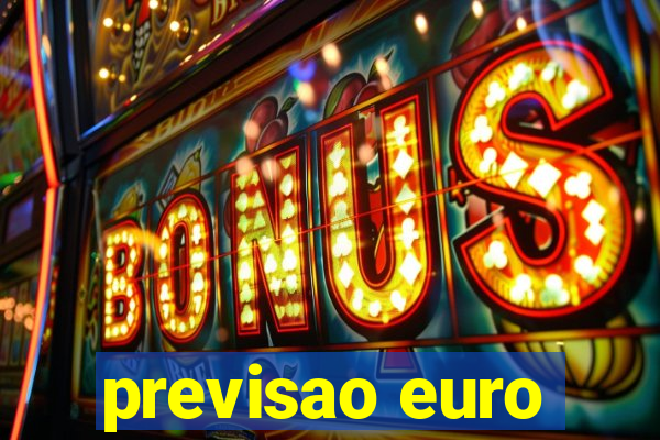 previsao euro